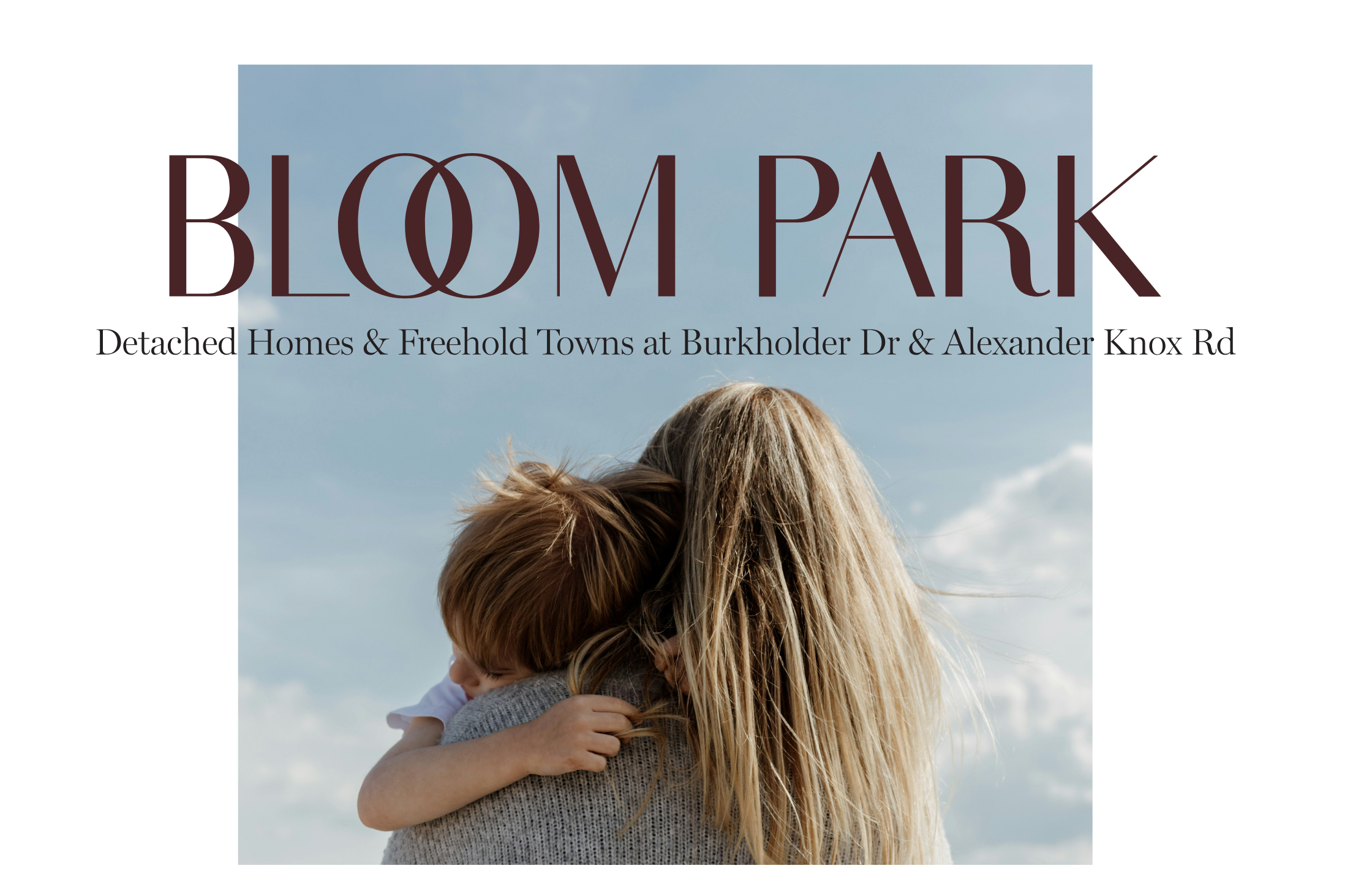 Bloom Park: Detached Homes and Freehold Towns at Burkholder Drive and Alexander Knox Road
