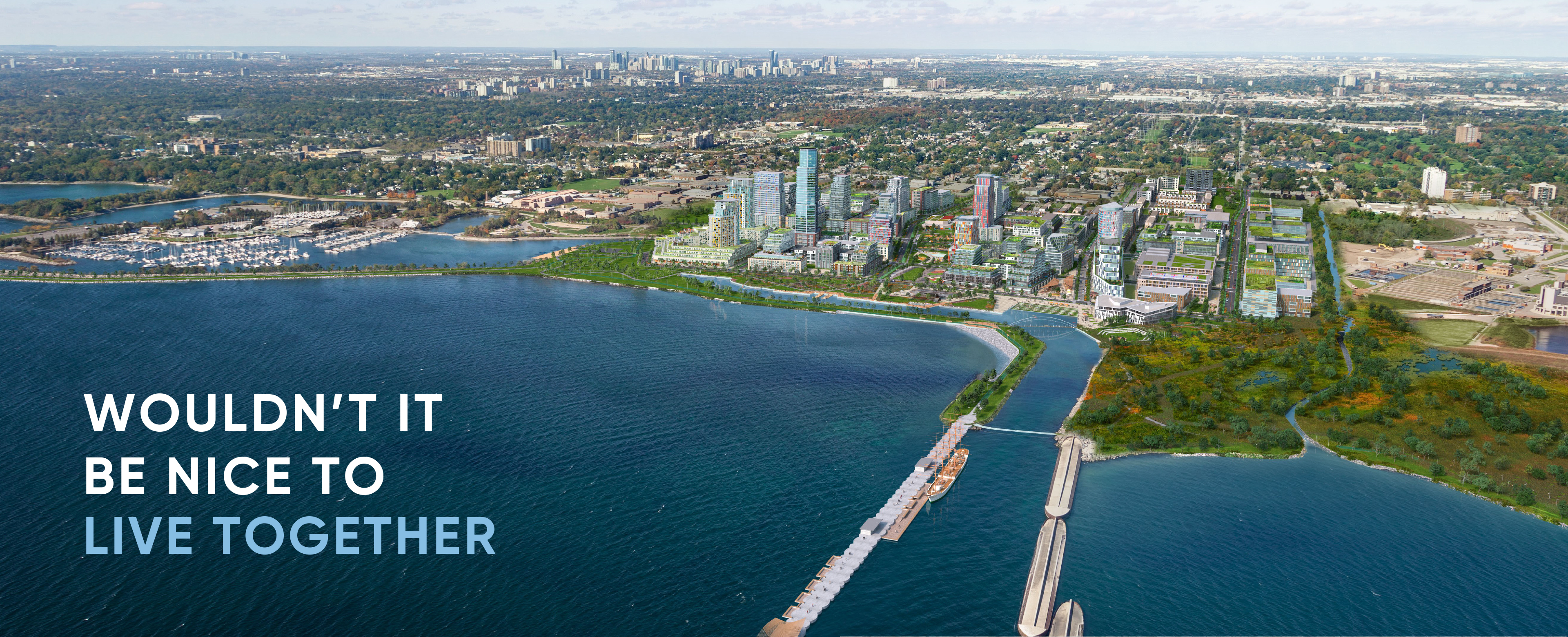 Lake view banner 'Wouldn't it be nice to live together'